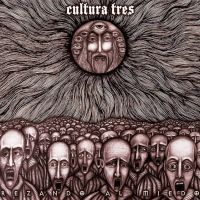Cultura Tres - Rezando Al Miedo